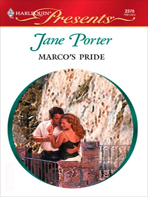 Title details for Marco's Pride by Jane Porter - Available
